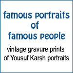 vintage gravure prints of Karsh portraits